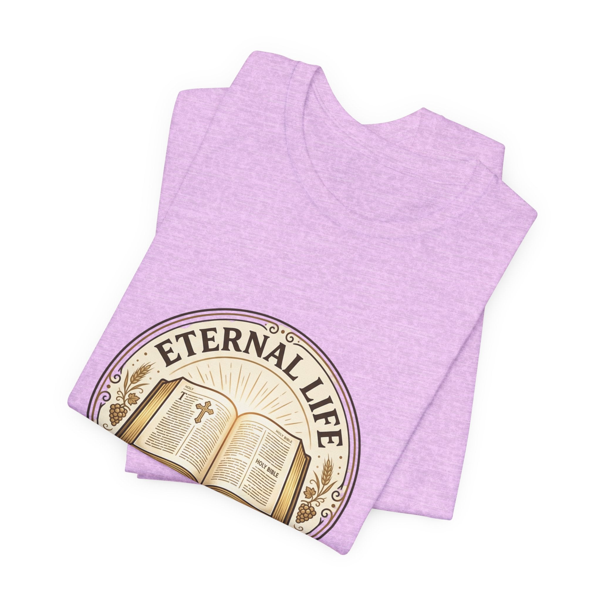 Eternal Life John 3:16 T-Shirt