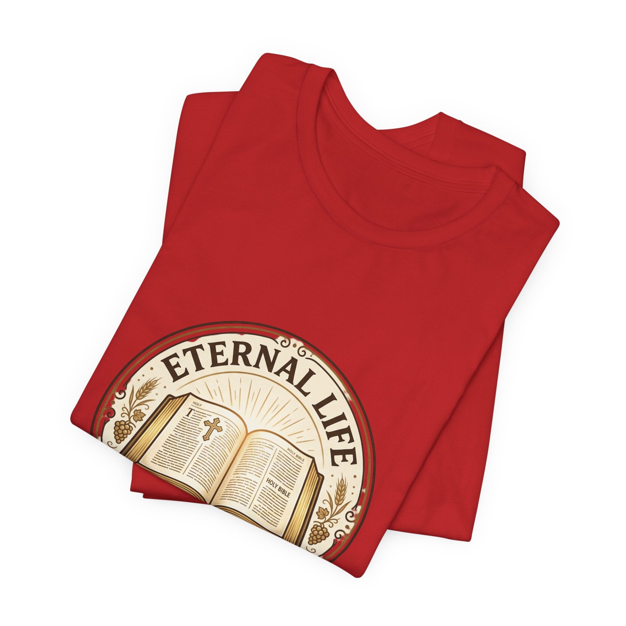 Eternal Life John 3:16 T-Shirt