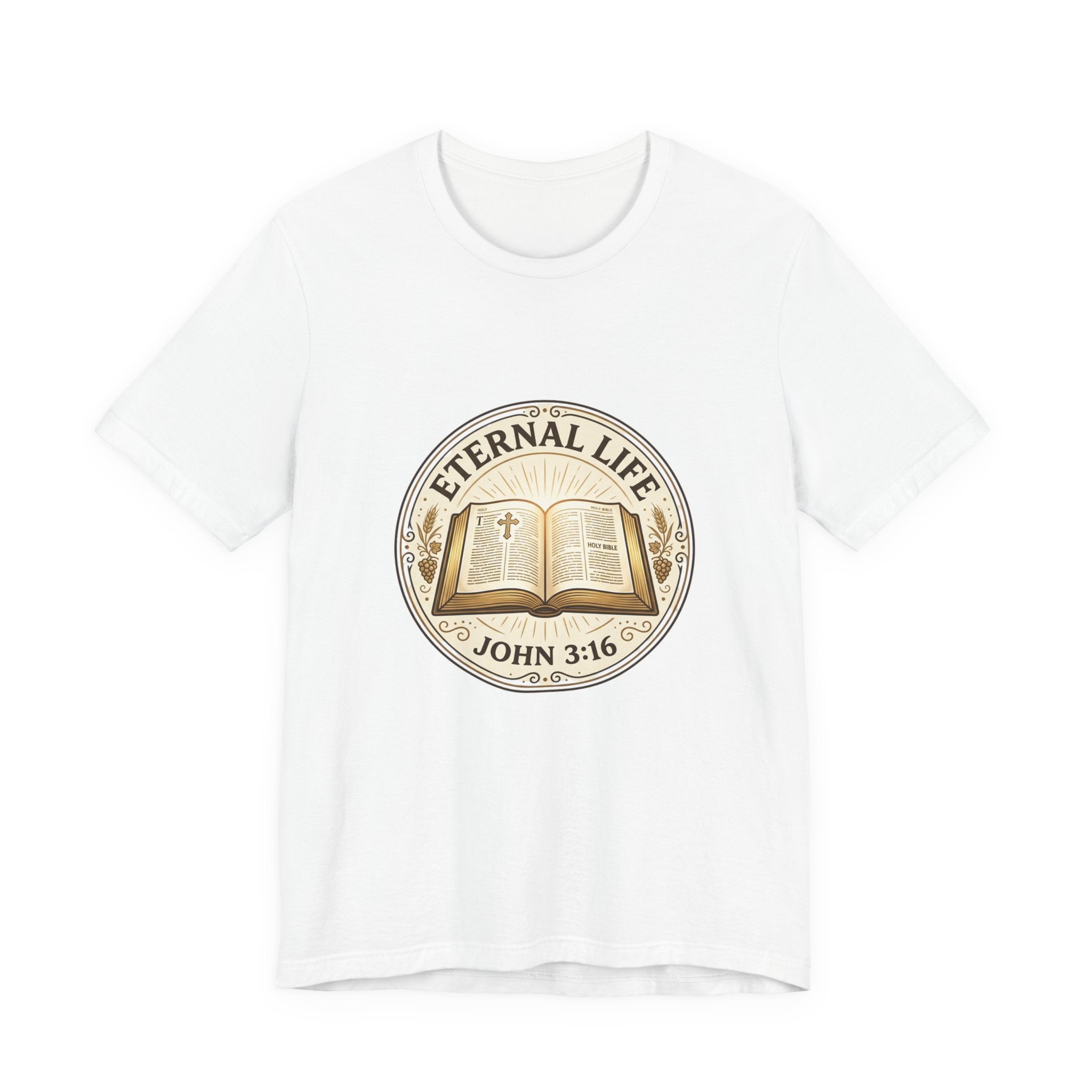 Eternal Life John 3:16 T-Shirt