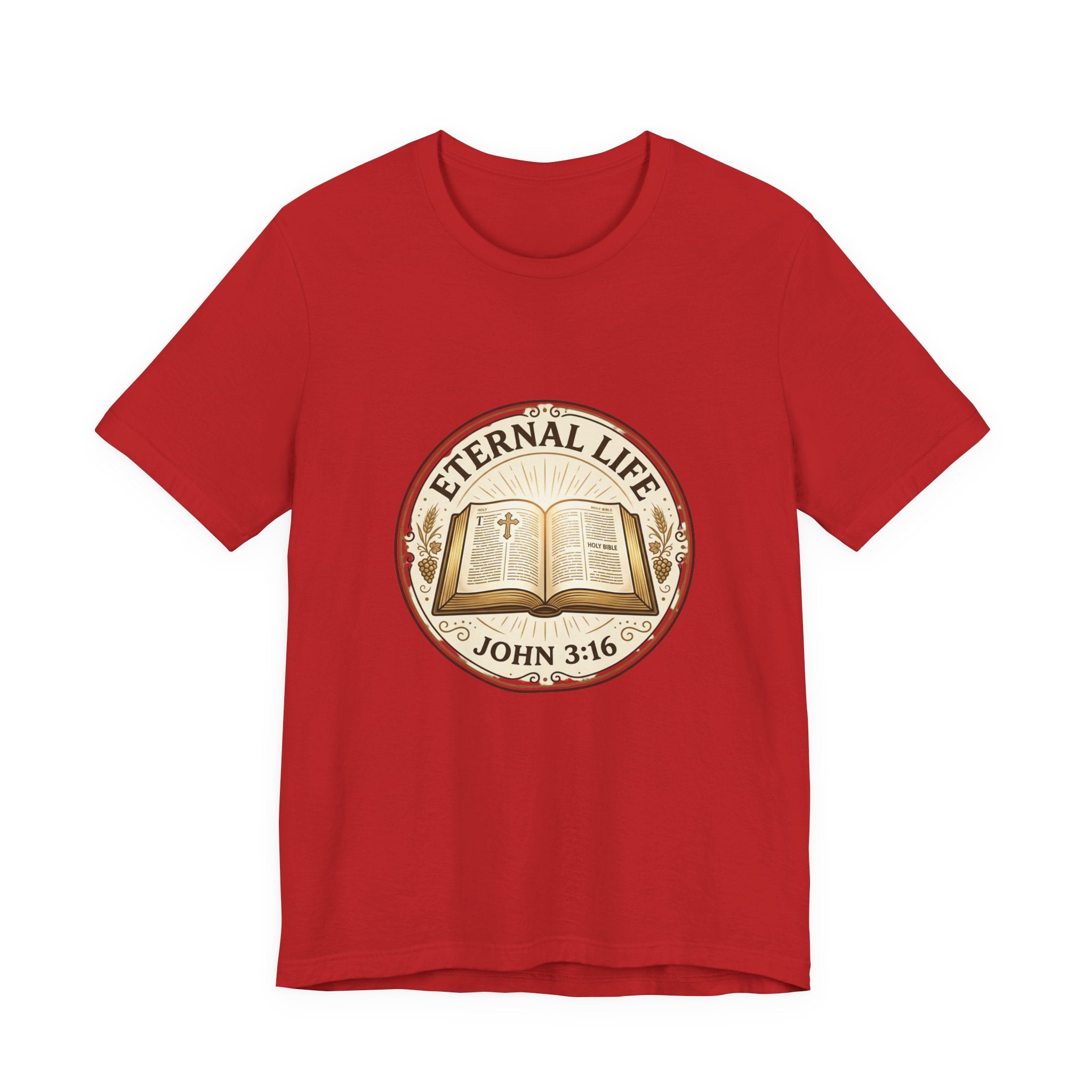 Eternal Life John 3:16 T-Shirt