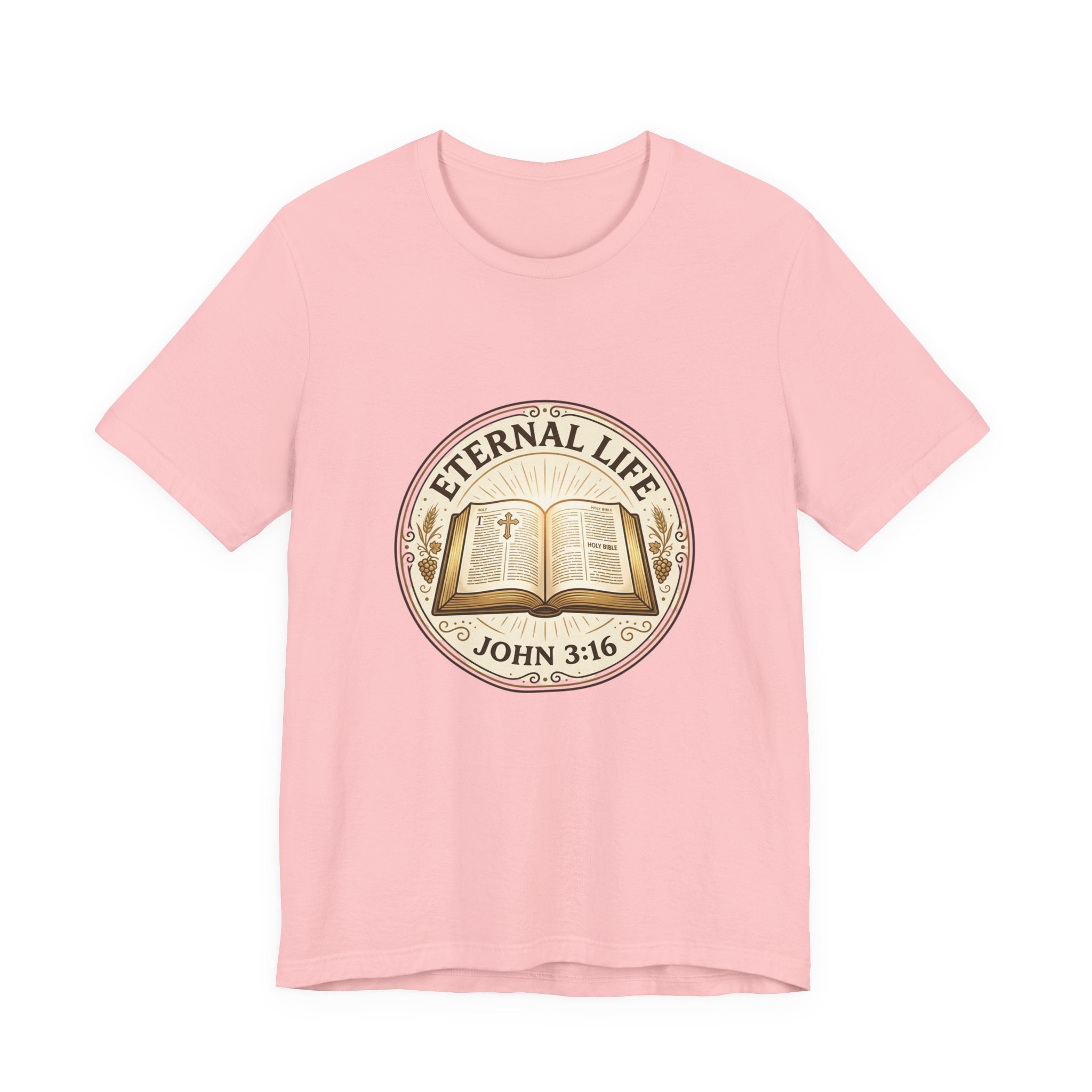 Eternal Life John 3:16 T-Shirt