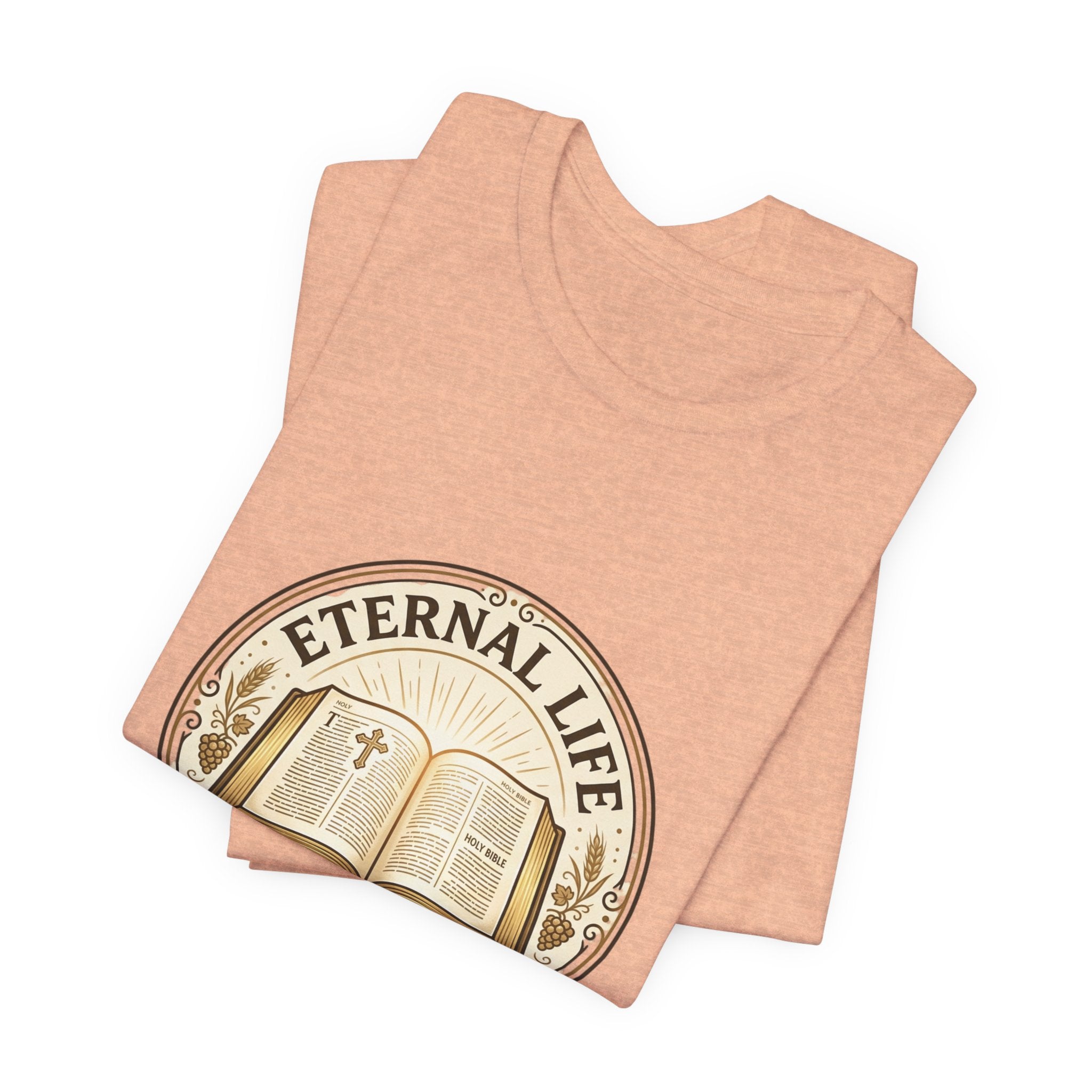Eternal Life John 3:16 T-Shirt