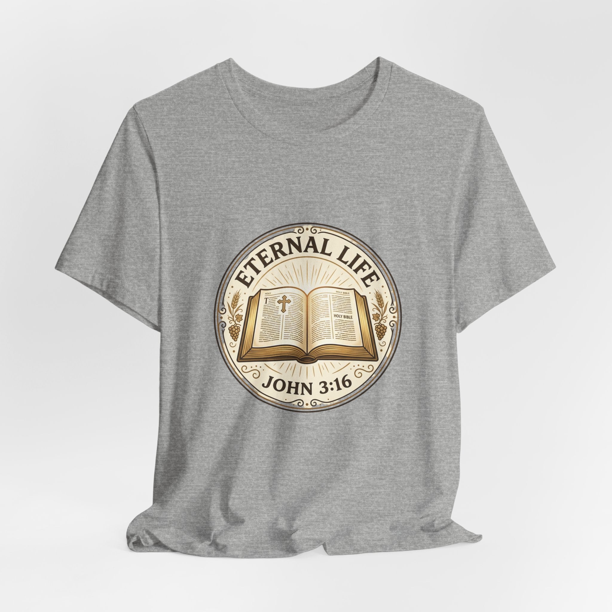 Eternal Life John 3:16 T-Shirt