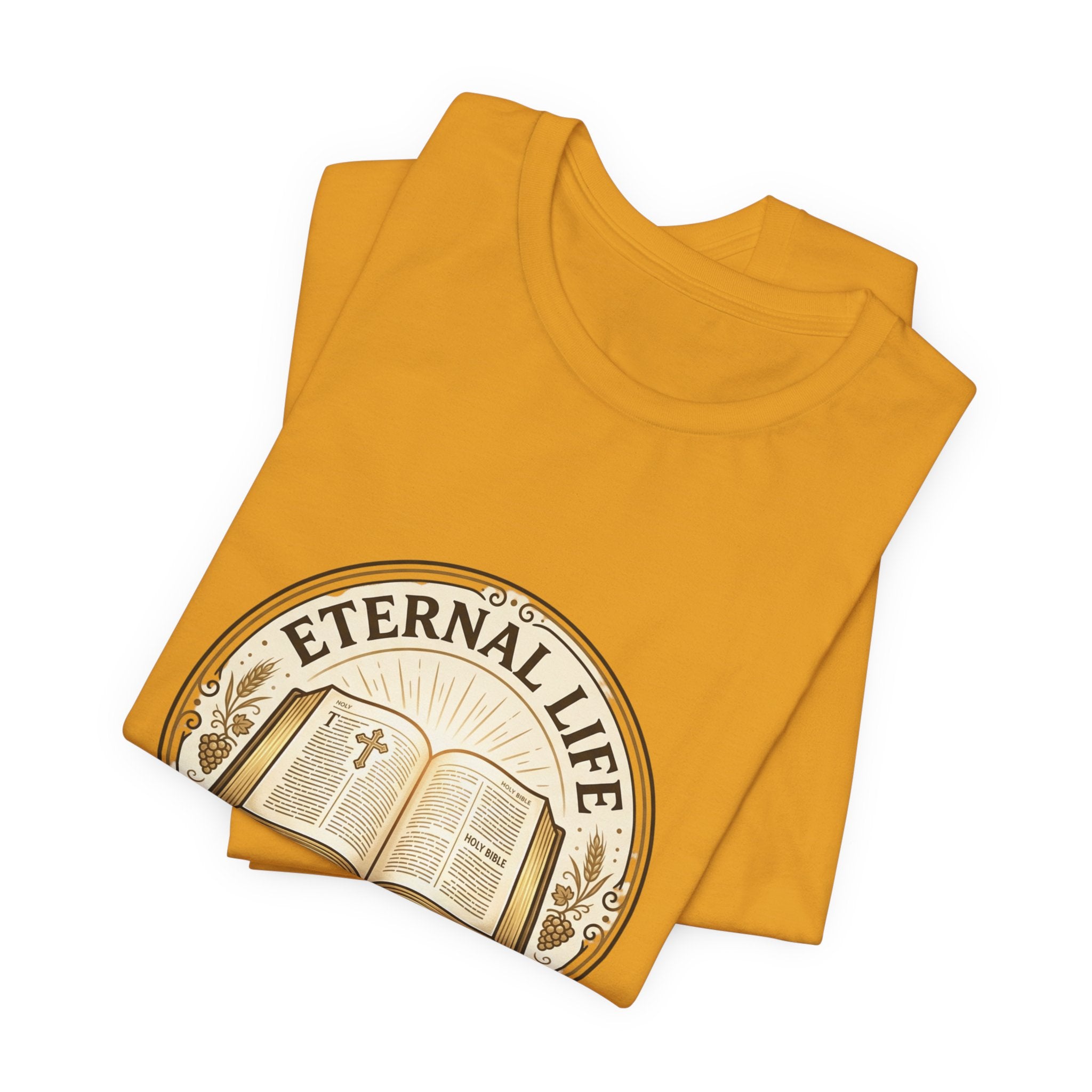 Eternal Life John 3:16 T-Shirt