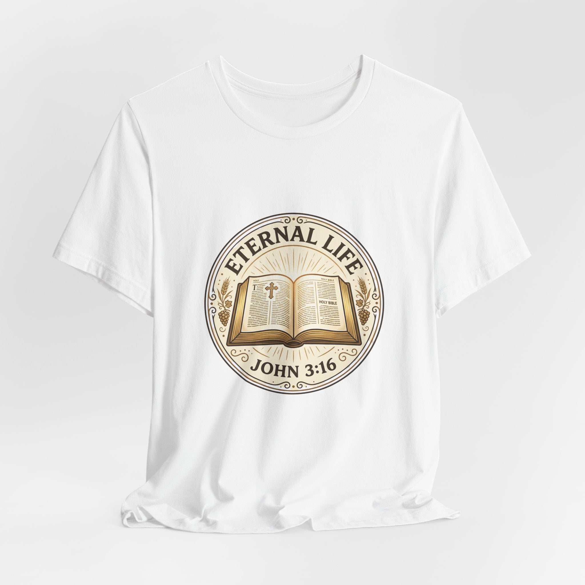 Eternal Life John 3:16 T-Shirt
