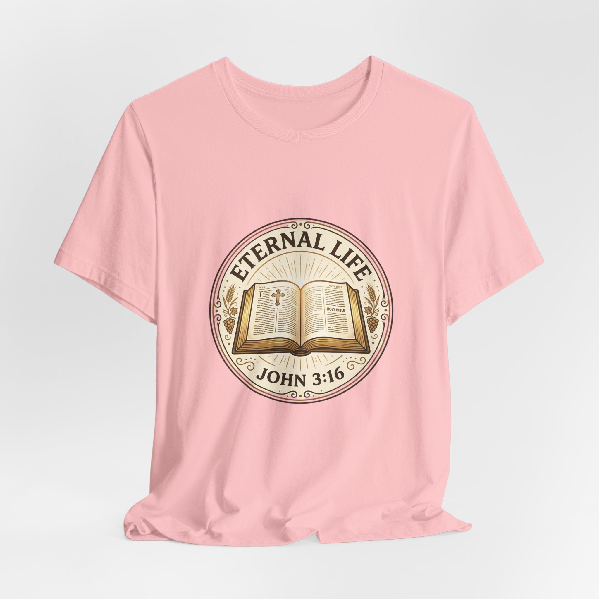 Eternal Life John 3:16 T-Shirt